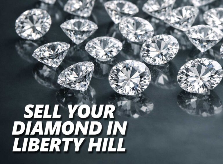 Sell Your Diamond in Liberty Hill